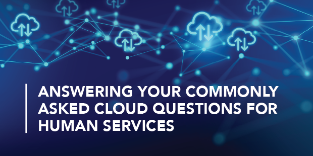 Cloud Questions for Human Services