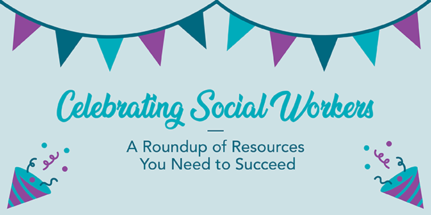 Celebrating Social Workers During Social Work Month